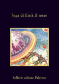 img Anonimo - Saga di Eirik il rosso. A cura di Sonia Piloto Di Castri (1991)