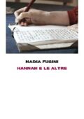 Nadia Fusini - Hannah e le altre (2013)