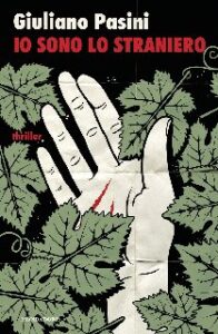 Giuliano Pasini – Io sono lo straniero (2013)