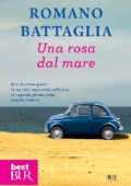 img Romano Battaglia - Una rosa dal mare (2012)