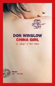 Don Winslow – China Girl (2016)