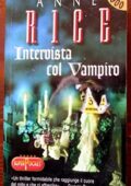 img Anne Rice - Intervista col vampiro. Le cronache dei vampiri (2010)