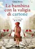 Glynis Peters - La bambina con la valigia di cartone (2020)