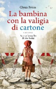 Glynis Peters – La bambina con la valigia di cartone (2020)
