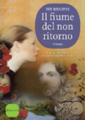 Bee Ridgway - Il fiume del non ritorno (2014)