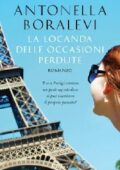 Antonella Boralevi - La locanda delle occasioni perdute (2014)