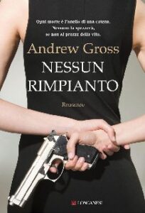 Andrew Gross – Nessun rimpianto (2012)