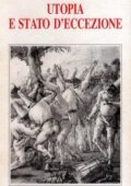Domenico Losurdo – Utopia e stato d’eccezione. Sull’esperienza storica del «socialismo reale» (1996)
