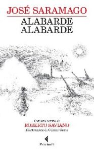 José Saramago – Alabarde alabarde (2014)