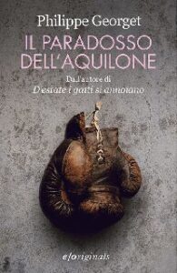 Philippe Georget – Il paradosso dell’aquilone (2013)