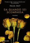Paula Daly - Da quando sei scomparsa (2014)