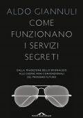 Aldo Giannuli - Come funzionano i servizi segreti (2013)
