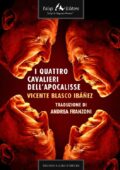 img Vicente Blasco Ibáñez - I quattro cavalieri dell