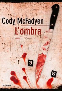 Cody McFadyen – L’ombra (2010)