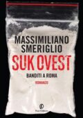 Massimiliano Smeriglio - Suk Ovest (2012)