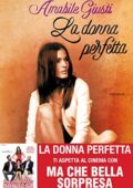 img Amabile Giusti - La donna perfetta (2015)