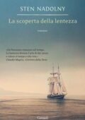 Sten Nadolny - La scoperta della lentezza (2015)