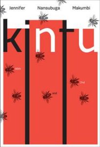 Jennifer Nansubuga Makumbi – Kintu (2019)