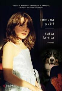 Romana Petri – Tutta la vita (2011)