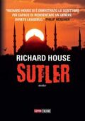 Richard House - Sutler (2014)