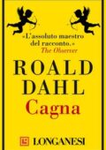 Roald Dahl - Cagna (2013)