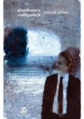 img Gianfranco Calligarich - Privati abissi (2011)