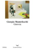 Giorgio Montefoschi - Ginevra (2019)