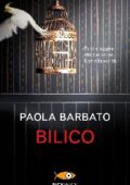 Paola Barbato - Bilico (2018)