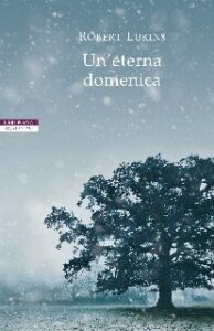 Robert Lukins – Un’eterna domenica (2019)