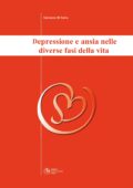 img Salvatore di Salvo - Depressione e Ansia Nelle Diverse Fasi della Vita (2014)