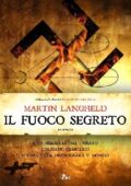 Martin Langfield - Il fuoco segreto (2011)