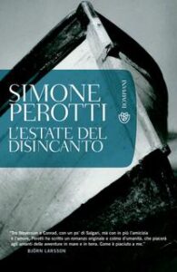 Simone Perotti – L’estate del disincanto (2015)
