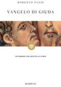 Roberto Pazzi - Vangelo di Giuda (2015)