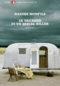 Nadine Monfils - Le vacanze di un serial killer (2012)