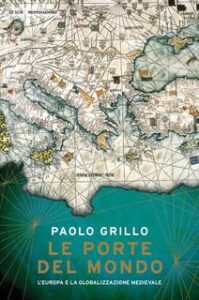 Paolo Grillo – Le porte del mondo (2019)