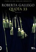 Roberta Gallego - Quota 33 (2013)