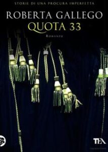Roberta Gallego – Quota 33 (2013)