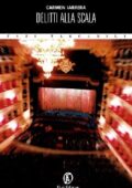 img Carmen Iarrera - Delitti alla Scala (2013)