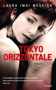 Laura Imai Messina – Tokyo orizzontale (2014)