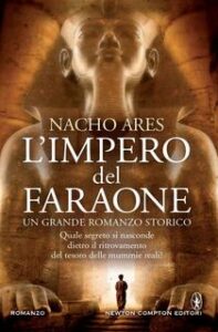 Nacho Ares – L’impero del faraone (2015)