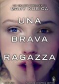 Mary Kubica - Una brava ragazza (2014)