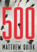 Matthew Quirk - I 500 (2012)