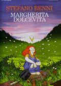 Stefano Benni - Margherita Dolcevita (2005)