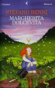 Stefano Benni – Margherita Dolcevita (2005)