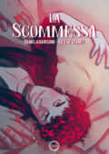 img Daniela Barisone - La scommessa (2020)