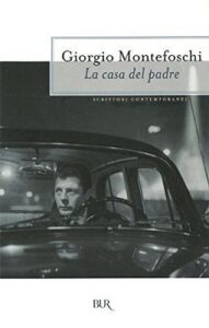Giorgio Montefoschi – La casa del padre (2013)