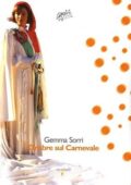 img Gemma Sorri - Ombre sul carnevale (2013)