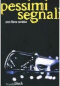 img Enzo Fileno Carabba - Pessimi segnali (2004)