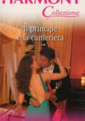 Sarah Morgan - Il principe e la cameriera (2010)