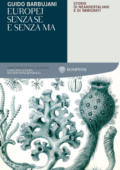 Guido Barbujani - Europei senza se e senza ma (2010)